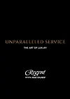 Unparalleled  Service - The Art of Luxury